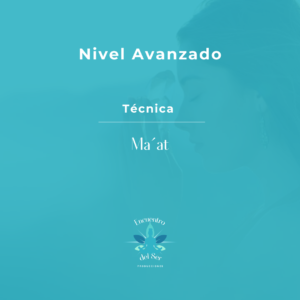Tameana avanzado "Técnica Ma´at"