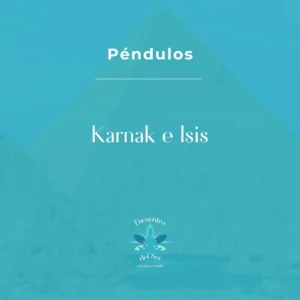 Péndulo Karnak e Isis