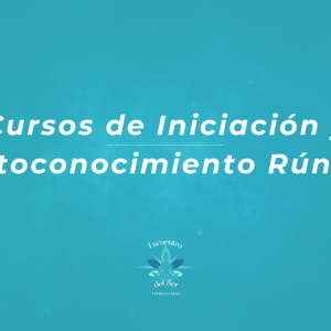 Cursos de Iniciación y Autoconocimiento Rúnico